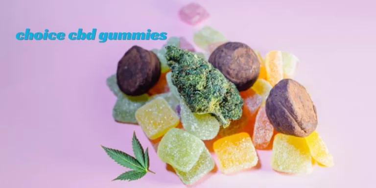 choice cbd gummies