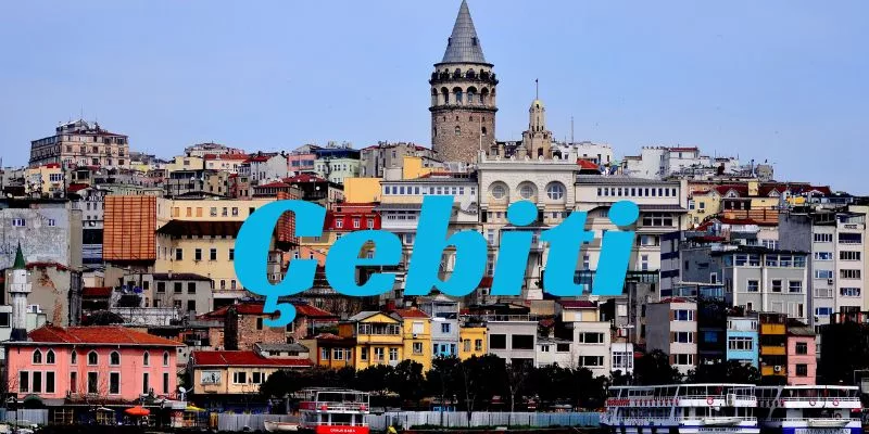What is Çebiti? A Famous Turkish Term